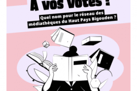 VOTEZ POUR LE FUTUR NOM DU RÉSEAU DES BIBLIOTHÈQUES