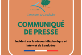 COMMUNIQUE DU 12/12/2024 – INCIDENT SUR LE RESEAU INTERNET ET TELEPHONIQUE